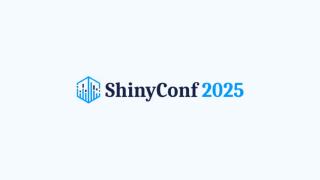 ShinyConf 2025