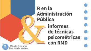 Daniela Garcia & Julieta Nieva | R en la Administración Pública & R Markdown | RStudio