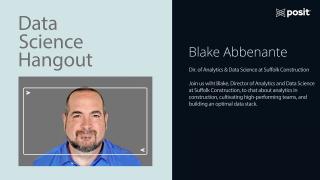 Bringing data science to the construction industry | Blake Abbenante | Data Science Hangout