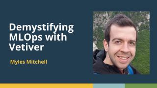 Demystifying MLOps with Vetiver (Myles Mitchell, Jumping Rivers) | posit::conf(2025)